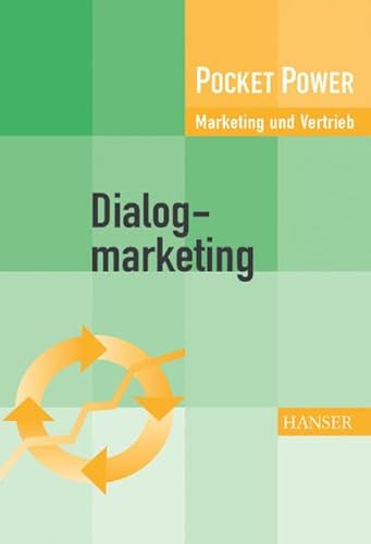 Beispielbild fr Dialogmarketing: Planung, Medien und Zielgruppen zum Verkauf von medimops