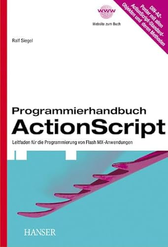 Beispielbild fr Programmierhandbuch ActionScript. Leitfaden fr die Programmierung von Flash MX-Anwendungen zum Verkauf von medimops