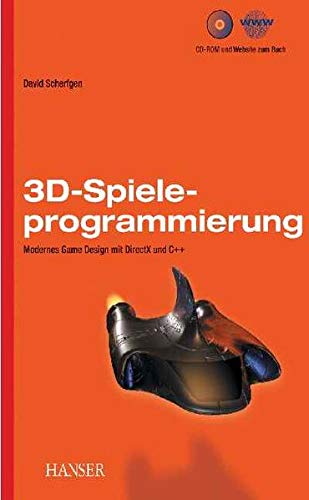 Beispielbild fr 3D-Spieleprogrammierung. Modernes Game Design mit DirectX 9 und C++, mit CD-ROM zum Verkauf von medimops