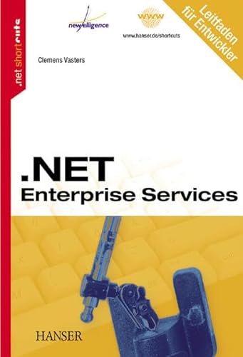 9783446221536: .NET Enterprise Services.
