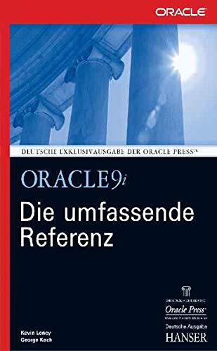 9783446221703: Oracle 8i. Die umfassende Referenz. Version 8i, 8.0.x und 7.x.