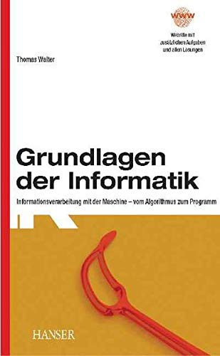 9783446222458: Grundlagen der Informatik.