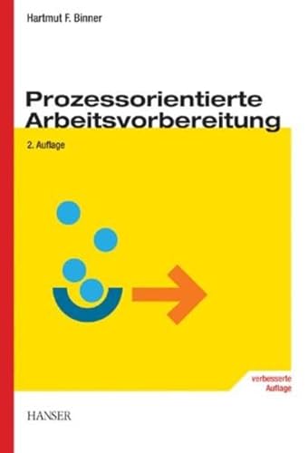 Beispielbild fr Prozessorientierte Arbeitsvorbereitung zum Verkauf von medimops