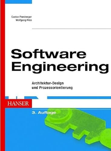 Software-Engineering : Architektur-Design und Prozessorientierung. - Pomberger, Gustav und Wolfgang Pree