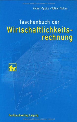 Beispielbild fr Taschenbuch Wirtschaftlichkeitsrechnung: Quantitative Methoden der konomischen Analyse zum Verkauf von medimops