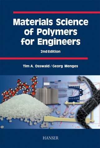 Stock image for Materials Science of Polymers for Engineers for sale by ThriftBooks-Atlanta
