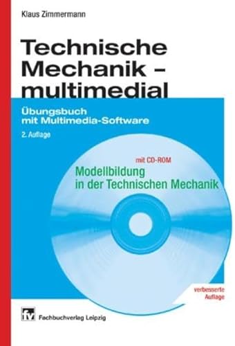 Beispielbild fr Technische Mechanik - multimedial: bungsbuch mit Multimedia-Software Zimmermann, Klaus zum Verkauf von online-buch-de