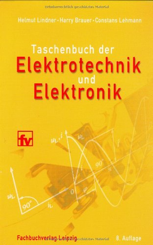 9783446225466: Taschenbuch der Elektrotechnik und Elektronik