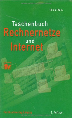 Taschenbuch Rechnernetze und Internet - Erich Stein