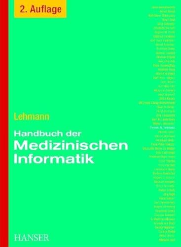 Beispielbild fr Handbuch der medizinischen Informatik zum Verkauf von medimops