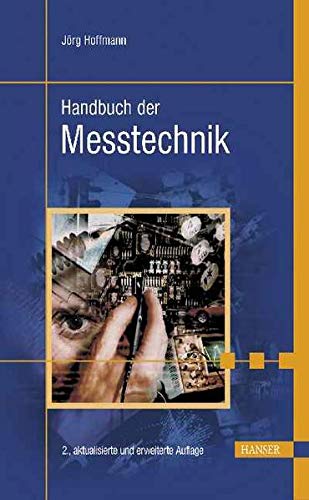 Stock image for Handbuch der Messtechnik. for sale by dsmbooks