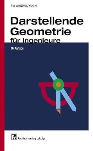 9783446227231: Darstellende Geometrie fr Ingenieure.