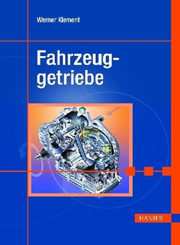 Fahrzeuggetriebe - Klement, Werner