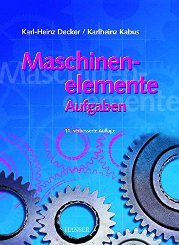Stock image for Maschinenelemente - Aufgaben for sale by medimops