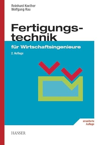 9783446228191: Fertigungstechnik fr Wirtschaftsingenieure.