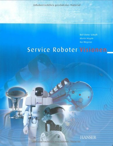 Beispielbild fr Service - Roboter - Visionen zum Verkauf von medimops