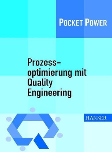 Beispielbild fr Prozessoptimierung mit Quality Engineering zum Verkauf von medimops