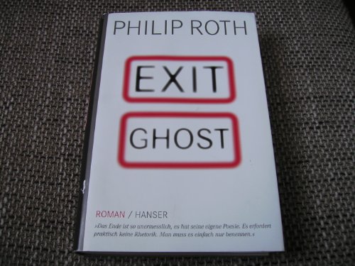 Exit Ghost Roman - Roth, Philip und Dirk van Gunsteren