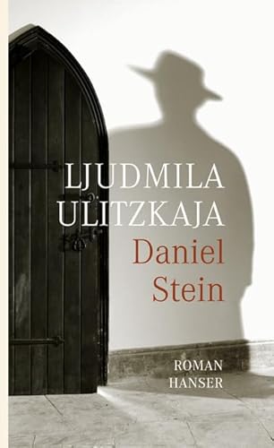 Daniel Stein. Roman - signiert - Ulitzkaja, Ljudmila