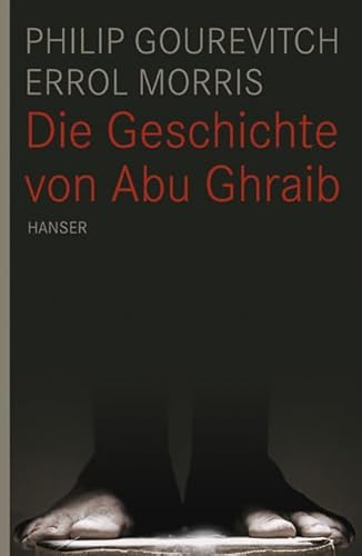 Stock image for Die Geschichte von Abu Ghraib for sale by medimops