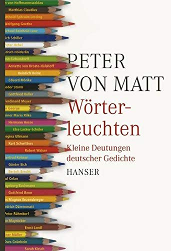 Beispielbild fr Wrterleuchten: Kleine Deutungen deutscher Gedichte zum Verkauf von Ammareal