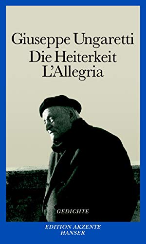 9783446234277: Die Heiterkeit - L'Allegria: Gedichte 1914-1919