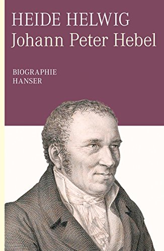 Beispielbild fr Johann Peter Hebel. Biographie zum Verkauf von medimops