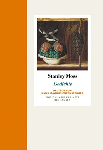 Gedichte - Stanley Moss