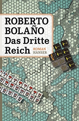 Das Dritte Reich: Roman - Bolaño, Roberto