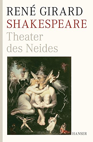 Shakespeare: Theater des Neides (9783446236509) by Girard, RenÃ©