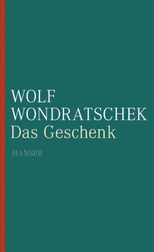 Beispielbild fr Das Geschenk. zum Verkauf von Antiquariat Hans Hammerstein OHG