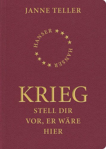 9783446236899: Krieg: Stell dir vor, er wre hier