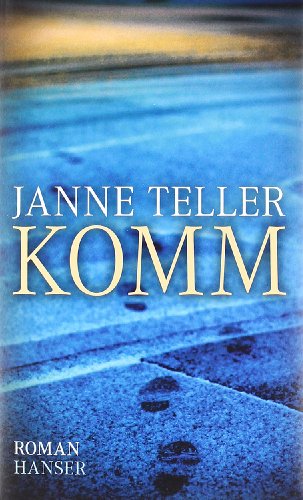Stock image for Komm: Roman for sale by Trendbee UG (haftungsbeschrnkt)
