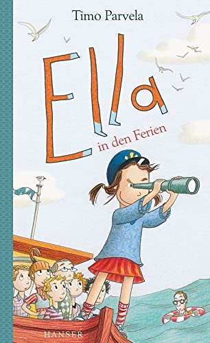 9783446237902: Ella in den Ferien. Bd. 05