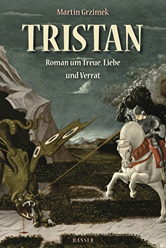 Beispielbild für Tristan: Roman um Treue, Liebe und Verrat zum Verkauf von Discover Books