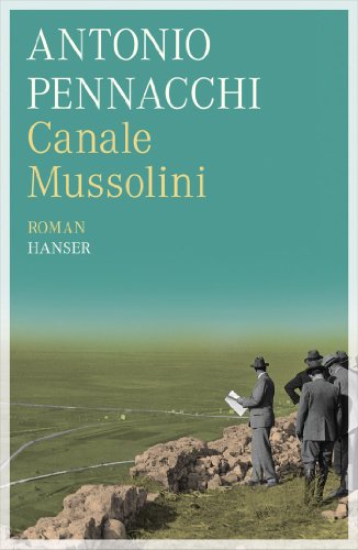 Canale Mussolini: Roman - Pennacchi, Antonio