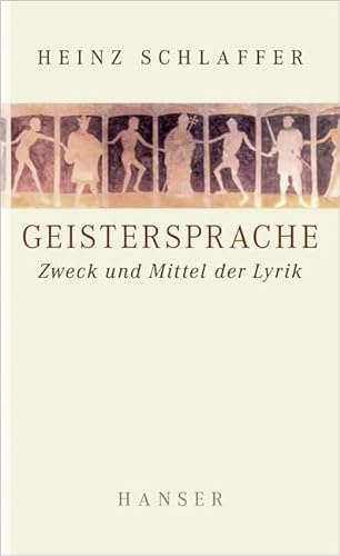 Stock image for Geistersprache: Zweck und Mittel der Lyrik for sale by Ammareal