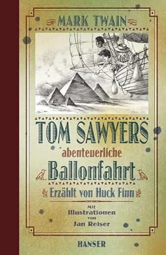 Tom Sawyers abenteuerliche Ballonfahrt - Mark Twain
