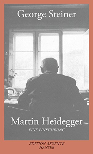 Martin Heidegger : Eine Einführung - George Steiner