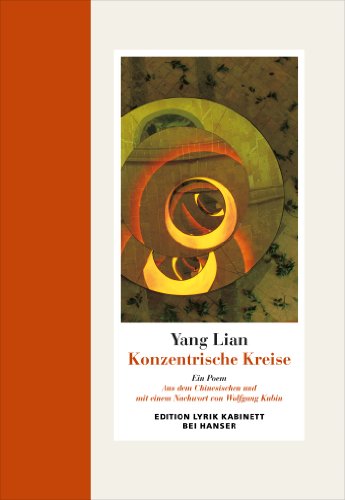 Konzentrische Kreise: Ein Poem (9783446239845) by Yang, Lian