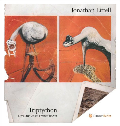 Triptychon, Drei Studien zu Francis Bacon, Mit vielen Abb., Aus dem Amerikanischen von Hainer Kober, - Littell, Jonathan