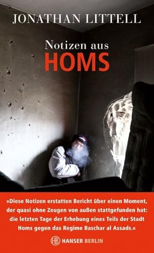 Notizen aus Homs (9783446240896) by Jonathan Littel