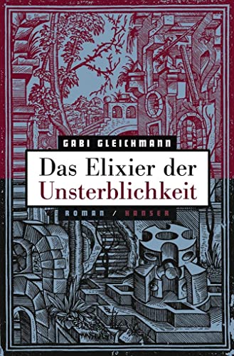 Beispielbild fr Das Elixier der Unsterblichkeit: Roman zum Verkauf von medimops