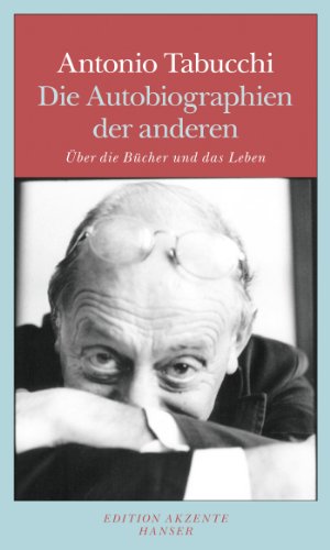 9783446241343: Die Autobiographien der anderen: ber die Bcher und das Leben