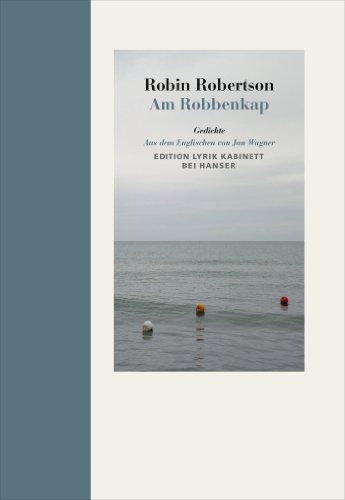 Am Robbenkap : Gedichte - Robin Robertson