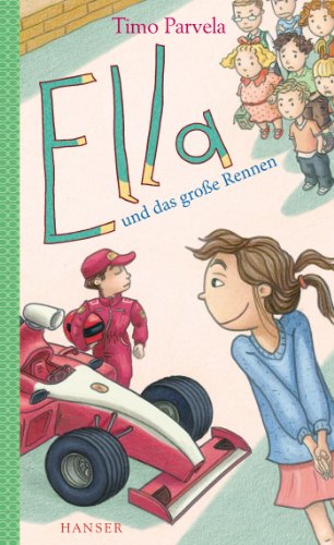 9783446243064: Ella und das groe Rennen. Bd. 08