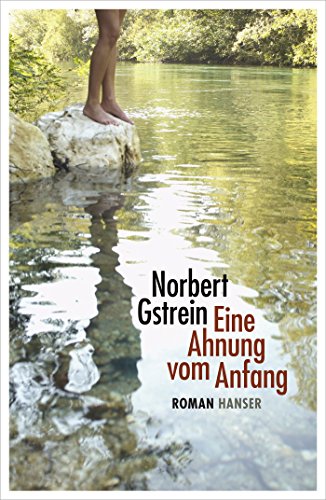 Stock image for Eine Ahnung vom Anfang for sale by WorldofBooks