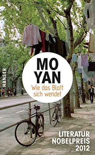 Wie das Blatt sich wendet - Mo Yan