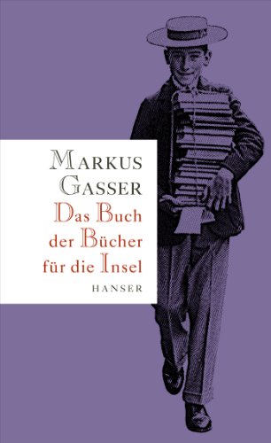 9783446244955: Das Buch der Bcher fr die Insel