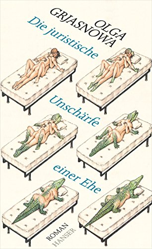 Stock image for Die juristische Unschrfe einer Ehe: Roman for sale by medimops